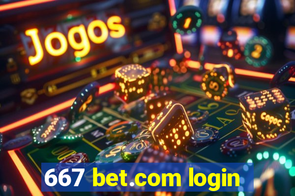 667 bet.com login